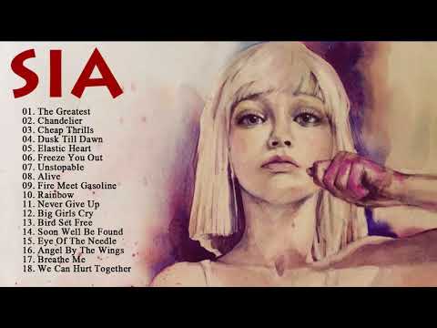 SIA Best Songs Of All Time -  Greatest Hits Of SIA Full Album 2018