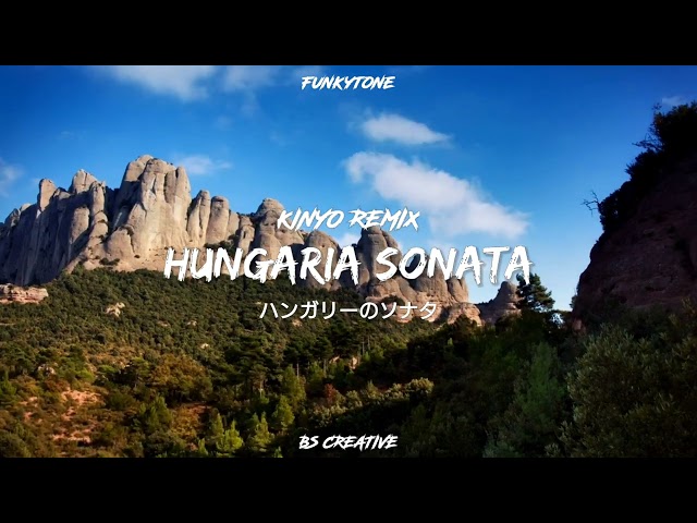 Funkot Melody❕Hungaria Sonata - Kinyo Remix (Funkytone) class=