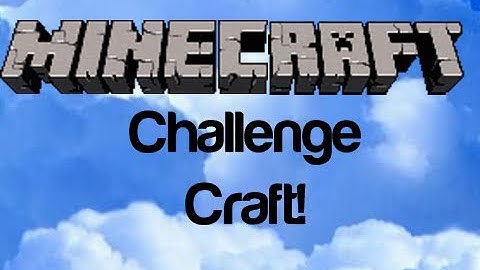 Minecraft: ChallengeCraft  2 - Part 3
