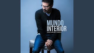 Video thumbnail of "Jesús Adrián Romero - Mundo Interior"