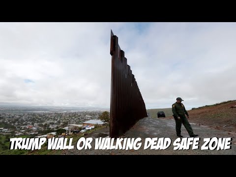 Believe It Or Not! Trump Border Wall Or The Walking Dead City Gate