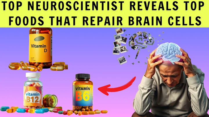 Top Neuroscientist Reveals TOP FOODS that REPAIR BRAIN Cells