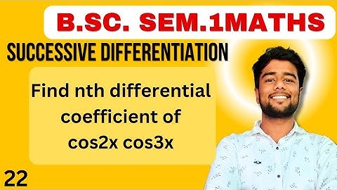 Find the nth differentiation coefficient of cos2x cos3x  | Nth derivative of cos2xcos3x