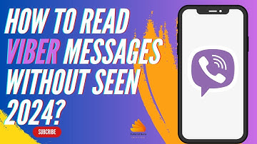 How to Read Viber Messages Without Seen 2024?