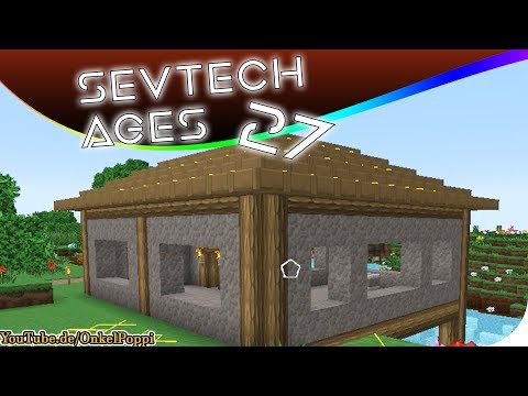 DIE ERSTE TECHNIK & MÜHLENHAUS - SevTech AGES #27 [Stage ONE] #Minecraft