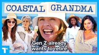 "Coastal Grandma" - Why Gen Z wants to skip adulthood