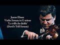 Violin Sonata in G minor, B.g5 'Le trille du diable'(Devil's Trill Sonata)  James Ehnes