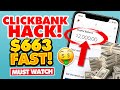 Fastest Way to Make Money On Clickbank For Beginners (FREE HACK!) $663+ (Step by Step Tutorial)