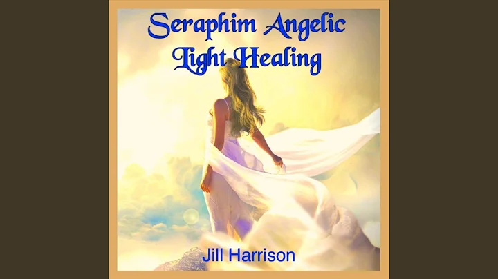 Seraphim Angelic Light Healing