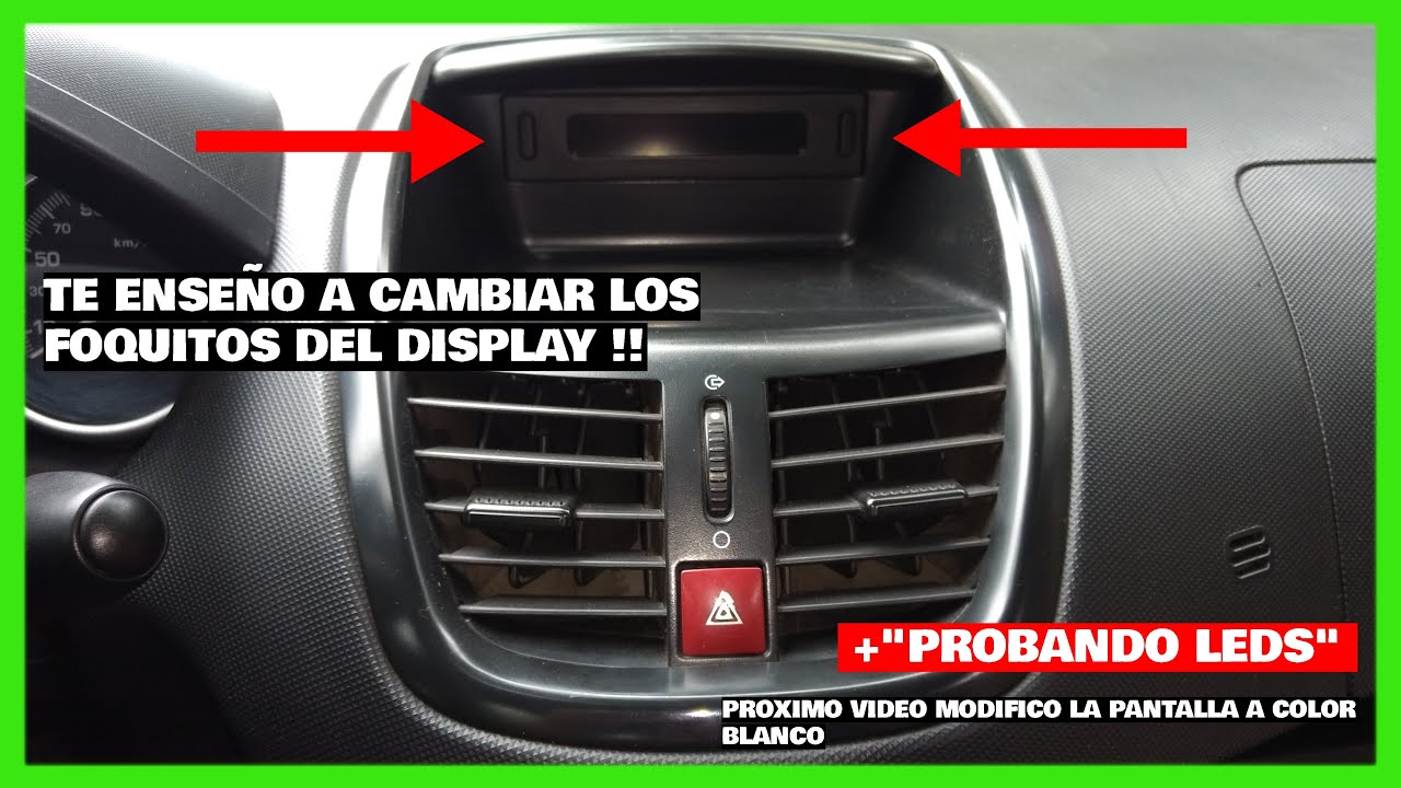 Cambio de Luces PANTALLA/DISPLAY **TIPO A** PEUGEOT 207 MOD 2010 **PASO por PASO** peugeot207 Cambio de Luces PANTALLA/DISPLAY **TIPO A** PEUGEOT 207 MOD 2010 **PASO por PASO** peugeot207