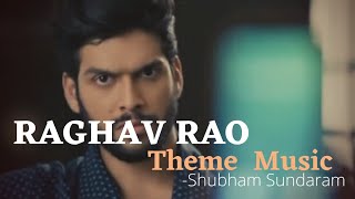 Raghav Rao - Theme Music || Mehndi Hain Rachne Wali || Shubham Sundaram || Sai Ketan Rao Resimi