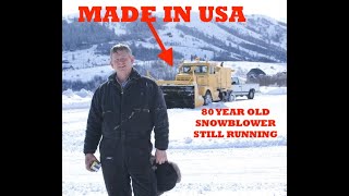 80 YEAR OLD SNOWBLOWING TECHNOLOGY