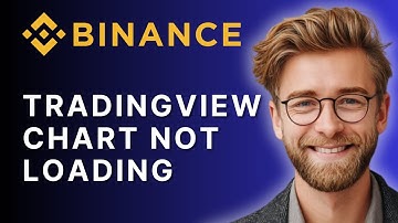How to Fix TradingView Chart Not Loading in Binance | 100% Solved 2025 Guide