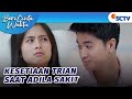 Adila Sakit, Trian Rawat Sepenuh Hati! | Episode 106-107