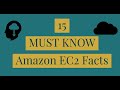 15 Amazon EC2 Nuggets/Refreshers in 30 minutes