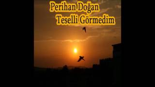 Perihan Doğan - Yaralı Ceylan(DEKA MÜZİK) Resimi