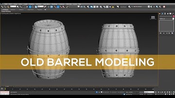 Old Barrel 3D modeling with 3DS Max
