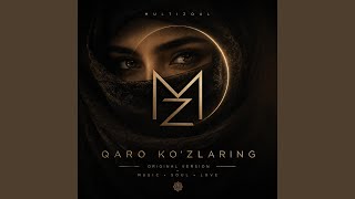 Qaro koʻzlaring - Multizoul