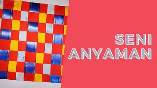 Seni Anyaman Tahap 1