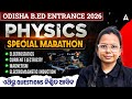 Odisha B.Ed Entrance Exam Preparation 2026 | B.ED Physics Marathon Class | By Jyotirmayee Maam