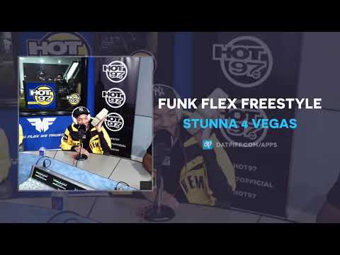 Stunna 4 Vegas - Funk Flex Freestyle (AUDIO)