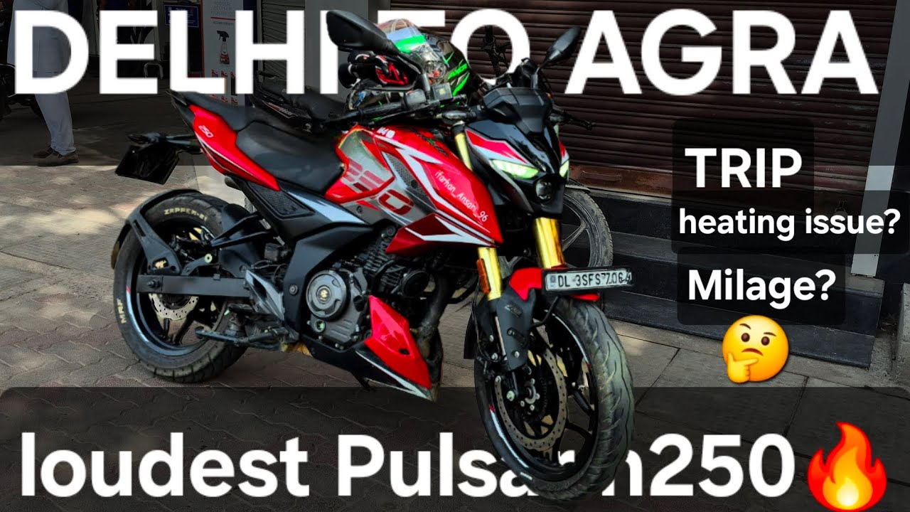 2025 loudest pulsar n250 Delhi to Agra Trip💀hyper riding milage🤔 |pulsar n250|