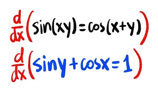Implicit differentiation sin(xy)=cos(x+y) & sin(y)+cos(x)=1