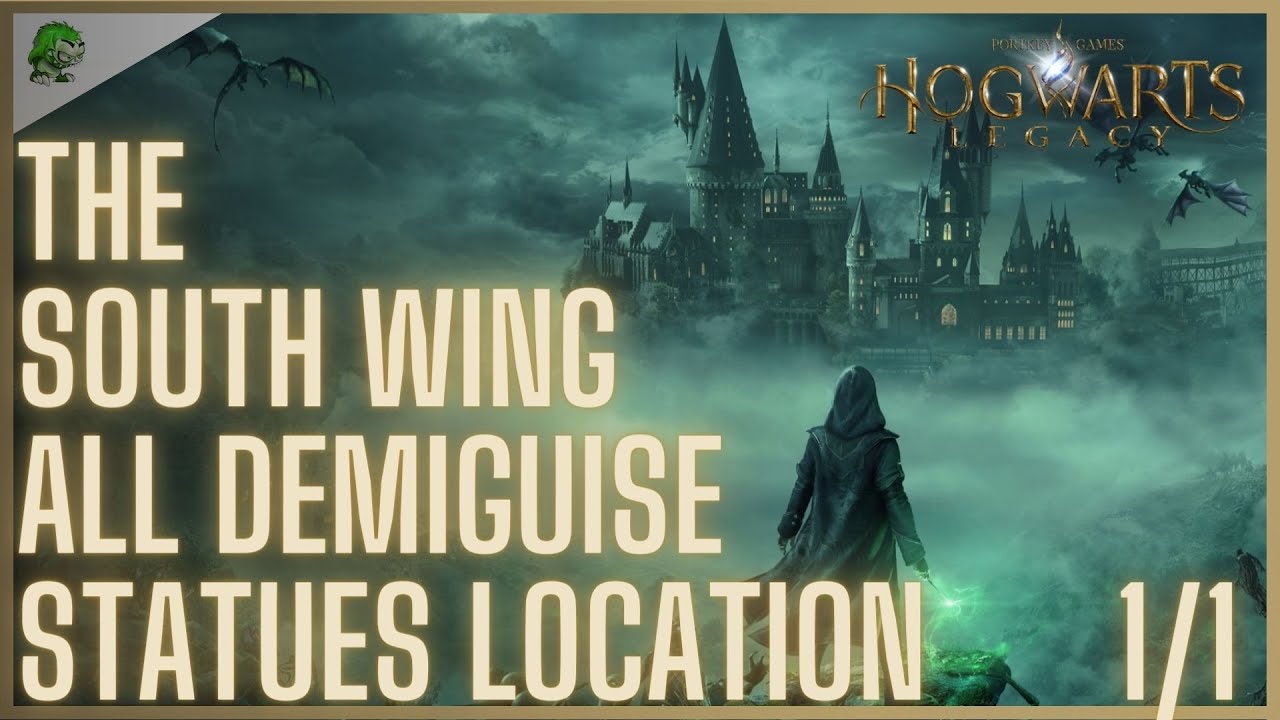 Hogwarts Legacy The South Wing Demiguise Statue Location YouTube