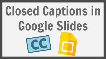 Closed Captions in Google Slides