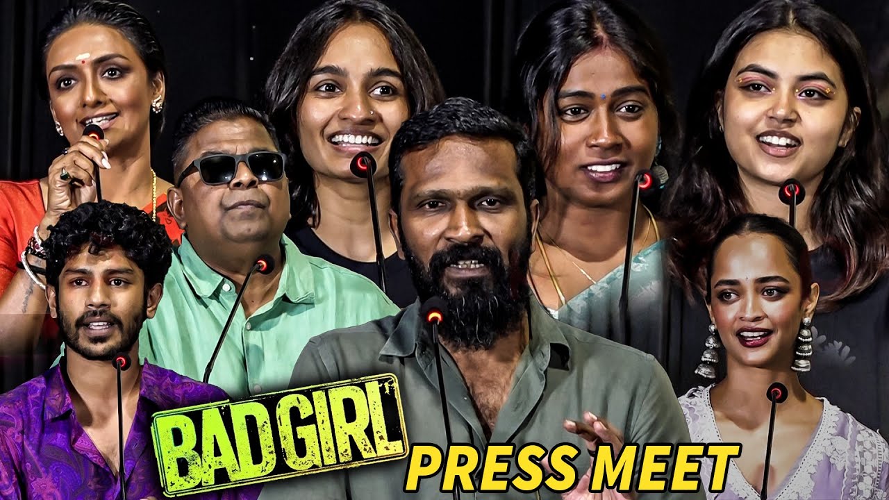Bad Girl Press Meet Full Video | Vetrimaaran | Mysskin | Varsha Bharath | Anjali Sivaraman | Teejay
