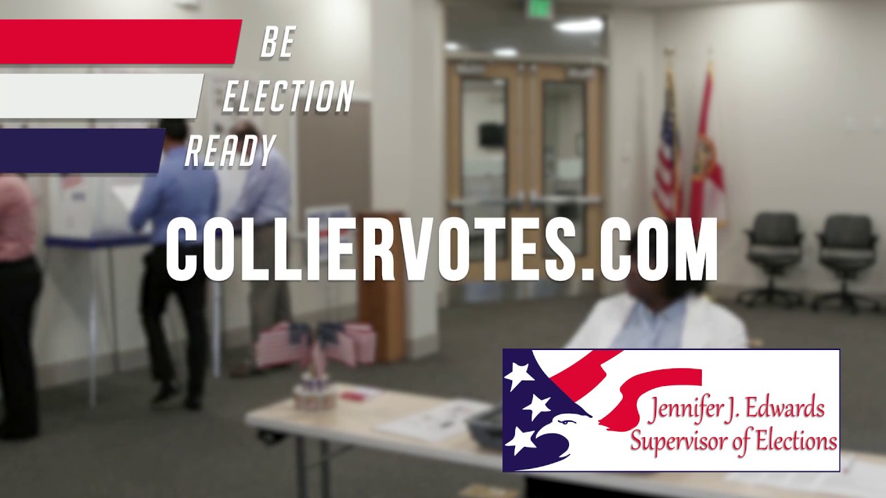Election Ready Tickets Collier County Supervisor of Elections 2020