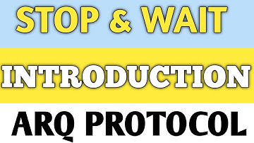Stop and Wait ARQ Protocol in Computer Networks | Stop and Wait Protocol : Stop and Wait ARQ