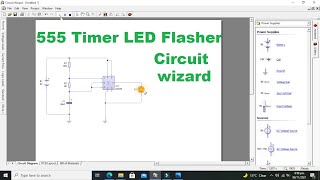 how to make an led flasher with 555 timer in circuit wizard simulator