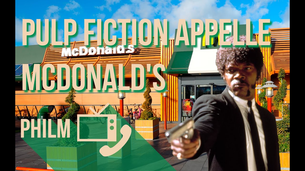 Pulp Fiction VS McDonald's - Philm #20