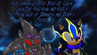 Void Chroniclesthe Rise Of Colin. Colin The Void King And Void X Theme