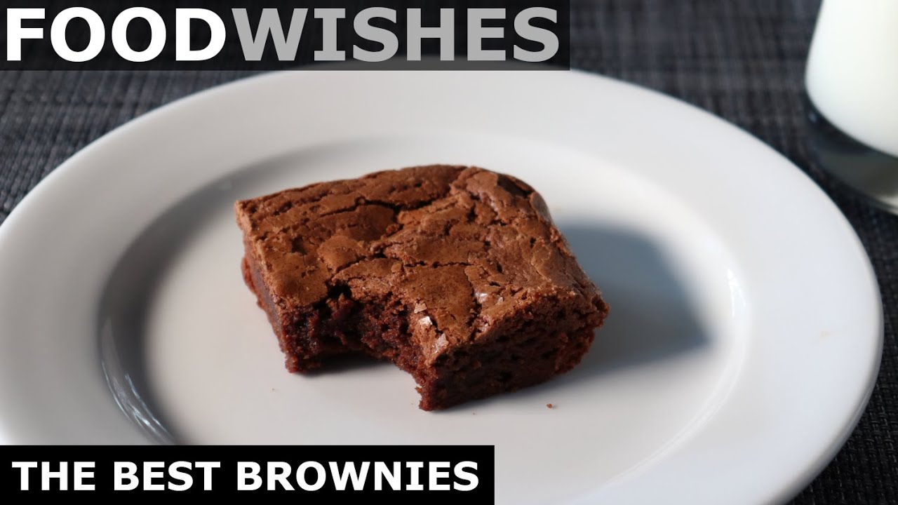 Food Wishes Video Recipes The Best Brownies Yes Really