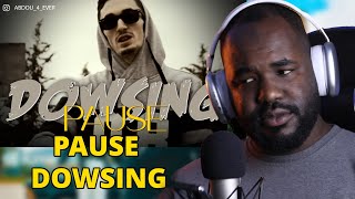 PAUSE - DOWSING  [ALGERIAN REACTION]  ❤️ 🇲🇦❤️🇩🇿