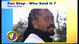 Fun Stop - Who Said it? - November 14 2019