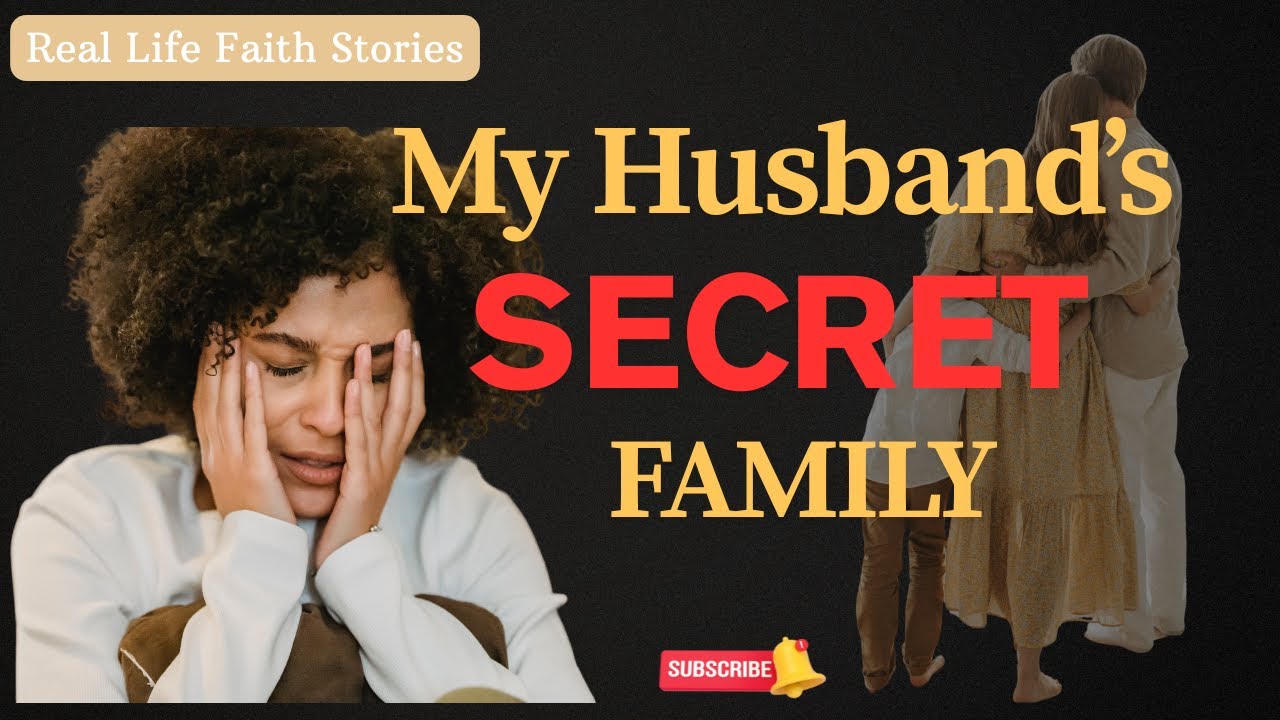 My Husband's Secret Family A Story of Deception and Recovery YouTube