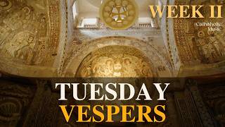 Sep 1 - Tuesday Evening Prayer | Divine Office (Vespers)