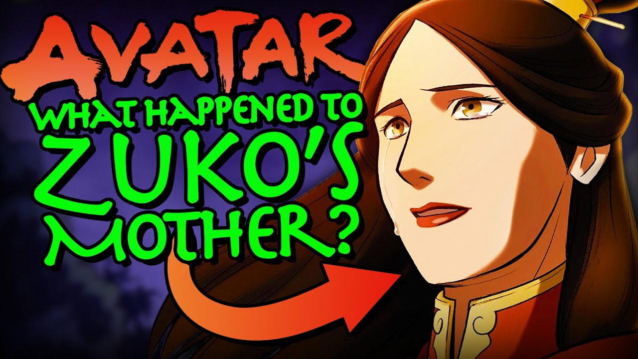 Avatar What Happened To Zukos Mother Last Airbender Lore Youtube