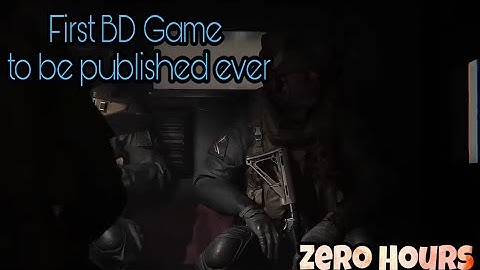 Zero Hours || Official reveal trailer || First BD game ever to be published