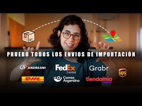 LA MEJOR FORMA DE TRAER PRODUCTOS DEL EXTERIOR - Correo Argentino, DHL, FedEx, Tiendamia, Grabr.