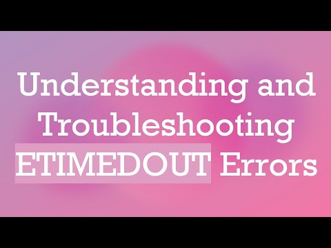 Understanding and Troubleshooting ETIMEDOUT Errors