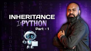 Python Inheritance & Its Types | Complete Guide for Beginners | PART-1