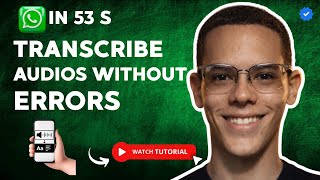 How to TRANSCRIBE WHATSAPP AUDIOS without Errors in 53 S screenshot 5