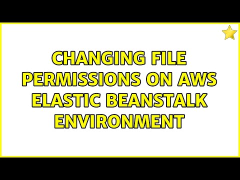 Changing file permissions on AWS Elastic beanstalk environment