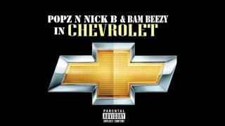 KiDDPOPZ & Bam Beezy - CHEVROLET 2014