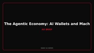 The Agentic Economy: AI Wallets and Machine-to-Machine Payments