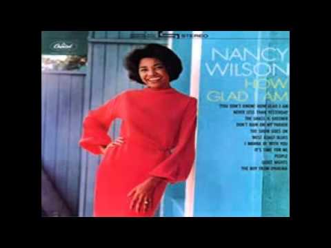 Nancy Wilson How Glad I Am